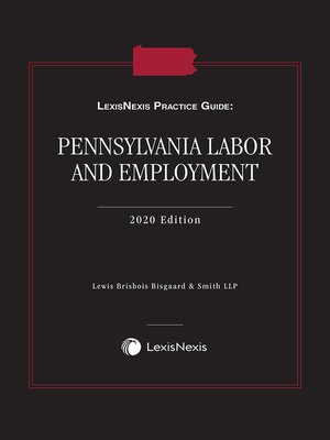 cover image of LexisNexis Practice Guide: Pennsylvania Labor and Employment